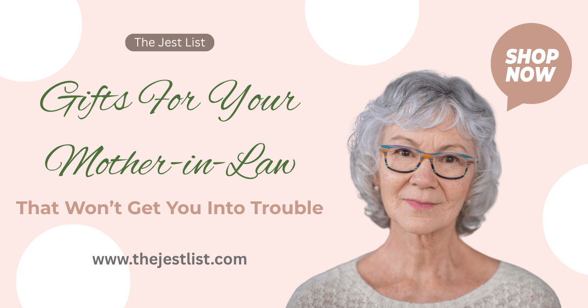 Gifts For Your Mother-in-Law That Won’t Get You Into Trouble